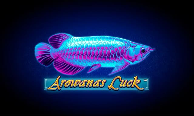 Arowana's Luck